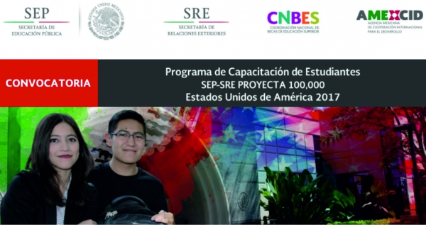 Programa de Capacitación de Estudiantes SEP-SRE PROYECTA 100,000 Estados Unidos de América 2017
